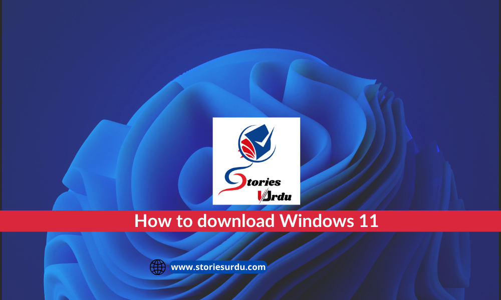 How to download Windows 11